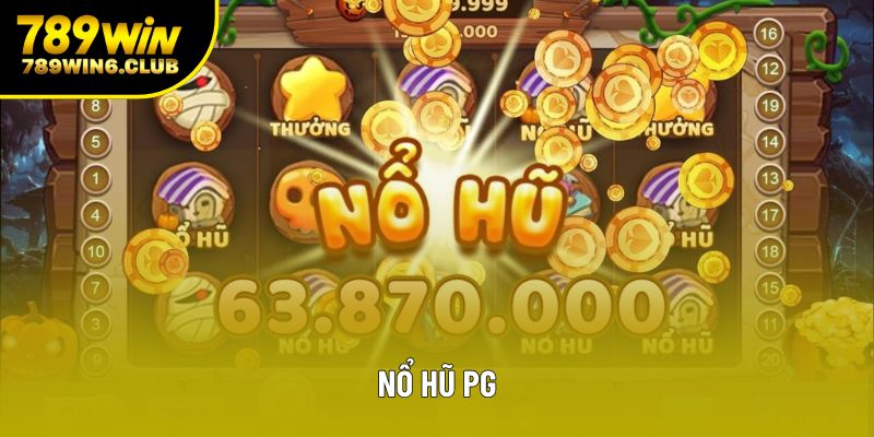 Nổ Hũ PG – Hành Trình Săn Kho Báu Thế Giới Slot Đỉnh Cao